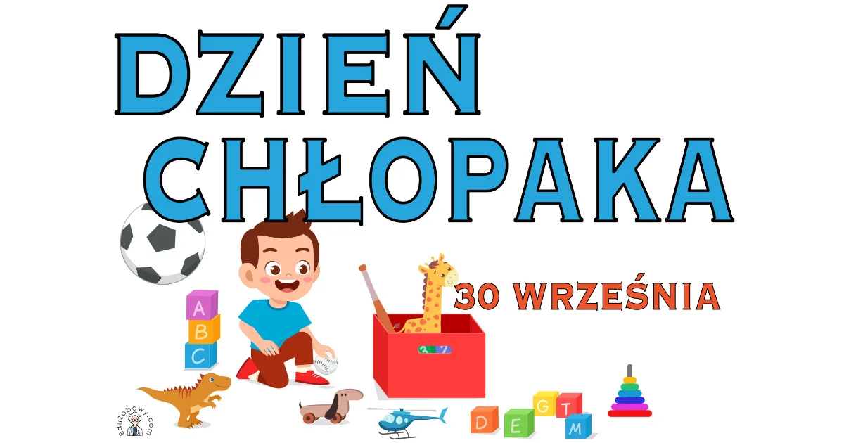 DZIEŃ CHŁOPAKA